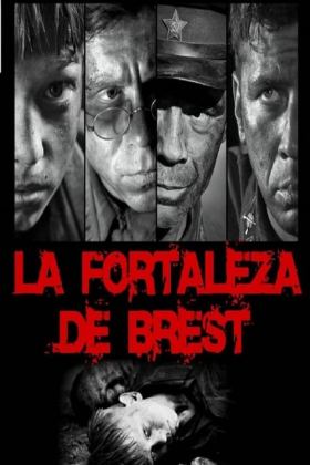 La Fortaleza De Brest (2010)